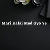 About Mari Kalai Mod Gyo Ye Song